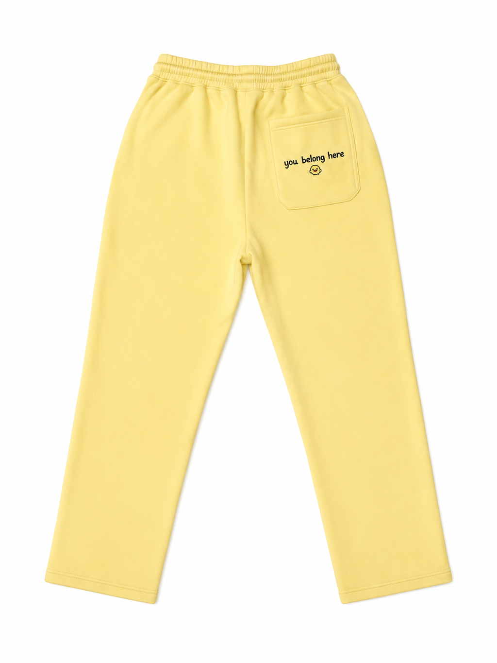 You Belong Here Sweatpants